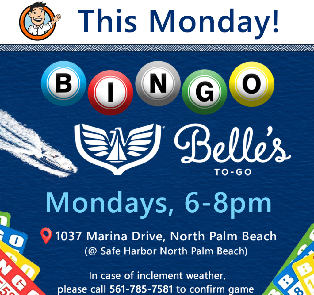 Bingo @ Belle's To-Go, Safe Harbor North Palm Beach