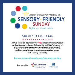 Sensory-Friendly Sundays at Museum of Discovery and Science
