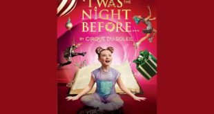 Cirque du Soleil's 'Twas the Night Before...' Tickes on Sale! Kravis Center for the Performing Arts, WPB > Nov 20-30, 2025